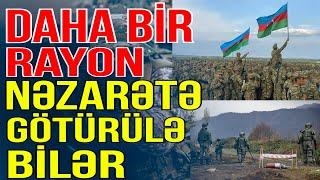 Ordumuz hərəkətə keçdi: Daha bir rayon nəzarətə götürülə bilər - Xəbəriniz Var? - Media Turk TV