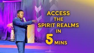 HOW TO GAIN ACCESS TO THE SPIRIT REALMS IN 5MINS