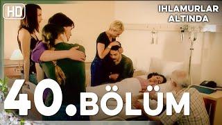 Ihlamurlar Altında 40. Bölüm HD