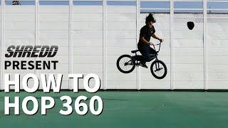 HOW TO HOP 360 BMX [BMX트릭,하우투 바니홉360 w/조인호] by 슈레드바이크(SHREDD bikes)