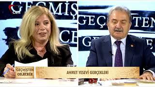 Namık Kemal Zeybek ile Geçmişten Geleceğe | Ahmet Yesevi Gerçekleri