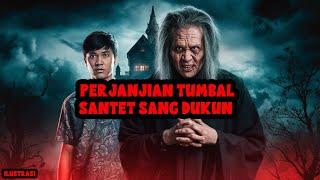 PERJANJIAN TUMBAL SANTET SANG DUKUN - KISAH MISTERI