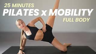 25 Minutes Pilates Mobility and Stretch | Full Body at Home Workout | Follow Along