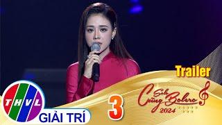 Solo Cùng Bolero Mùa 8 - Tập 3 | Trailer