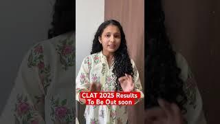 CLAT 2025 Results To be out Soon #shorts #clat