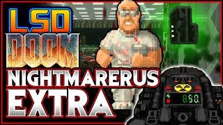 Finally... THE END! | Nightmarerus EXTRA via LSD (PART 14) | Doom 2 Mod