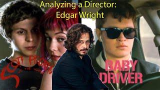 Analyzing Edgar Wright's traits as a director