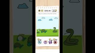 Brain Test Level 259 Walkthrough Solution Help him defend the little turtles.