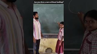 Can you draw a zero without looking? #education #maths #students #school #youtubeshorts