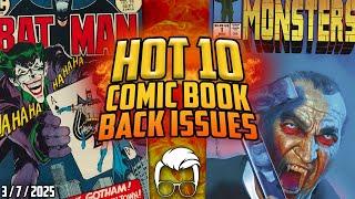 Even Cold Books are Turning Red Hot!  Top 10 HOTTEST Comic Book Back Issues