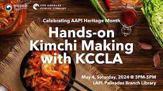 Hands-on Kimchi Making with KCCLA