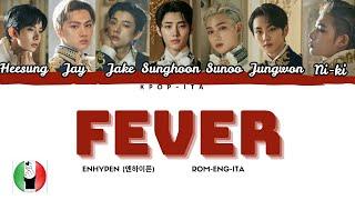 [SUB-ITA] ENHYPEN "Fever"