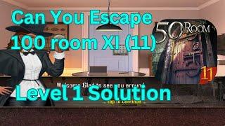 Can you escape the 100 room 11 Level 1 Solution