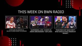 This week on Bwn Radio-2/8/24