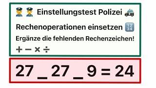 Einstellungstest Polizei – Rechenoperationen einsetzen