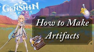 How to Make Artifacts | Artifact Transmuter | Genshin Impact 5.0