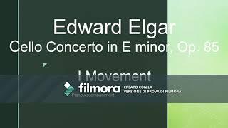 EDWARD ELGAR cello Concerto in E minor, op 85 I Movement PIANO ACCOMPANIMENT
