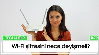 Wi-Fi şifrəsini necə dəyişməli? | Tech-Help #79