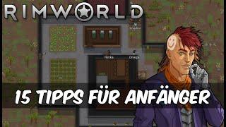 Rimworld - 15 Tipps für Anfänger | Deutsch / German |