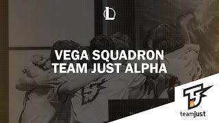 Vega Squadron vs.  Team Just Alpha