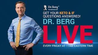 The Dr. Berg Show LIVE - June 6, 2025
