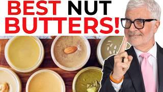 What's the BEST Nut Butter for Your Health? Dr Gundry's Picks!