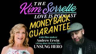 Kim Sorrelle and film maker Andrew Erwin make an unbelievable offer!