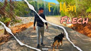 F Man - Flech | فلاش  (Official music Video)