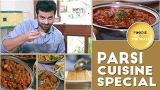 Parsi Food Special | Jimmy Boy | Foodie & The Feast