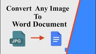 How to Convert Image to Word Document | Convert jpg to doc