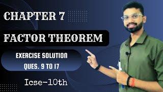 ICSE Class 10 Factor Theorem Exercise Solutions | Chapter 7 Walkthrough OP Malhotra