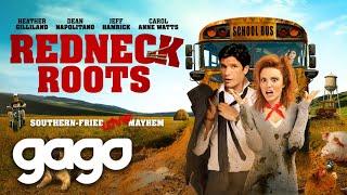 GAGO - Redneck Roots | Full Comedy Movie | Drama | Heather Gilliland