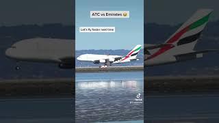 ATC calls Emirates A380 fata$$ 