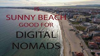 Sunny Beach for digital nomads