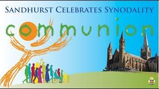 Sandhurst Celebrates Synodality Video 3 Communion