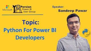 Python For Power BI Developers - Sandeep Pawar