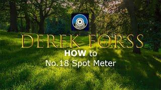 How to No 18 - Spot Meter