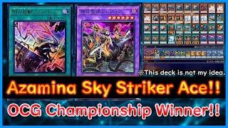 【Yugioh】OCG Championship Winner!! 『Azamina Sky Striker Ace』【Yugioh ADS】