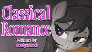 [MLP ASMR] 'Classical Romance' by BradyBunch (Romance - Octavia/Reader - F4A)