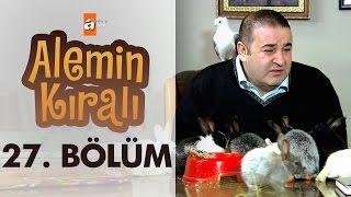 Alemin Kralı 27. Bölüm - atv