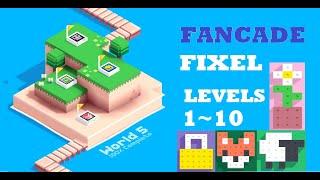 FANCADE | Fixel World 5 | Level 1,2,3,4,5,6,7,8,9,10