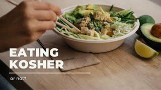 Kosher eating.