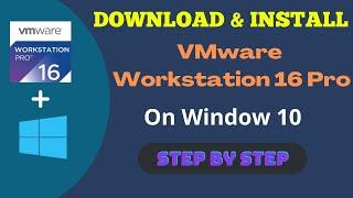 How to Download and Install VMware Workstation 16 Pro on Windows 10 | 2022 | Step by Step