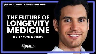 Jacob Peters | Healthcare 3.0: The Future of Longevity Medicine @ LBF + Longevity Workshop 2024