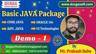 Basic JAVA Package tutorials || Demo - 1 || by Mr. Prakash Babu On 06-01-2025 @7PM IST