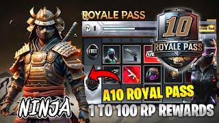 NINJA x PUBG MOBILE A10 ROYAL PASS//1 TO 100 RP REWARDS // ( A10 ROYAL PASS PUBG MOBILE/BGMI )