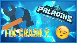 PALADINS CRASH FIX 2024 !