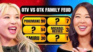 OfflineTV vs OTK Family Feud