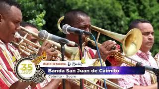 EL BARRETANO BANDA SAN JUAN DE CAIMITO