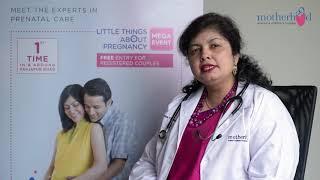 Little Things About Pregnancy - Motherhood Hospital - Sarjapur Road